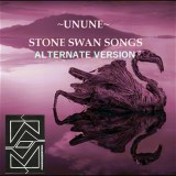 Stone swan songs alternate version front